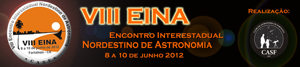 Fortaleza sediará VIII Encontro Interestadual Nordestino de Astronomia