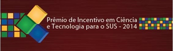 Prêmio de Incentivo em Ciência e Tecnologia para o SUS 2014 recebe inscrições até 11 de julho