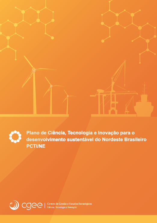 Elaborado por CGEE e estados nordestinos, plano traça metas para o desenvolvimento da CT&I na região Nordeste