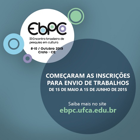 Inscrições abertas para III Encontro Brasileiro de Pesquisa em Cultura