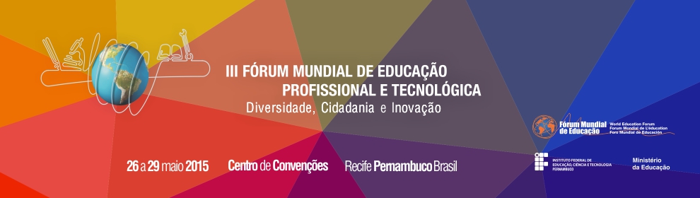 Bolsistas do projeto Corredores Digitais participam do III Fórum Mundial de EPT