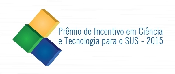 Prêmio de Incentivo em Ciência e Tecnologia para o SUS recebe inscrições até 3 de julho
