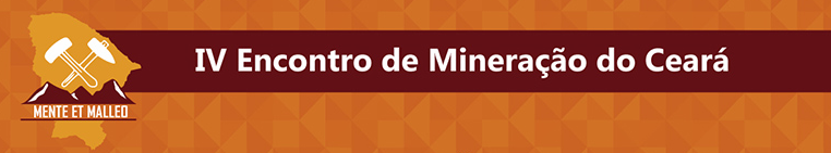 IV Encontro de Mineração do Ceará será realizado na próxima sexta-feira (4)