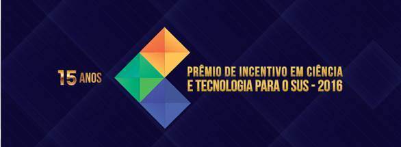 Inscrições abertas para o Prêmio de Incentivo em Ciências e Tecnologia para o SUS
