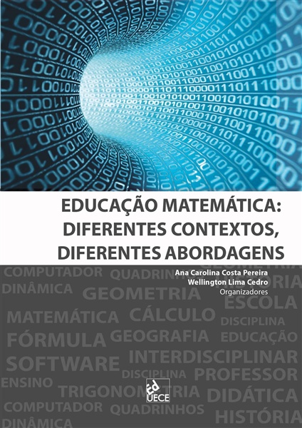 Com a participação de pesquisadores cearenses, livro sobre Educação Matemática está disponível para download