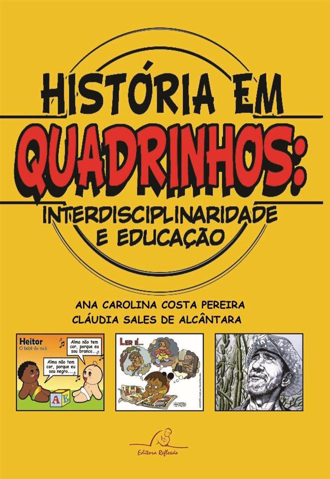 Pesquisadoras da Uece publicam livro sobre uso das histórias em quadrinhos na educação