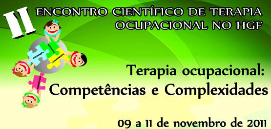 Abertas inscrições para o II Encontro de Terapia Ocupacional do HGF