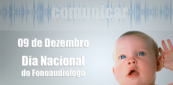 09 de Dezembro: Dia do Fonoaudiólogo. Um serviço de destaque no HGF