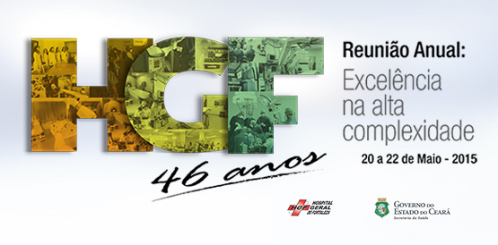 Participe da 46ª Reunião Anual do HGF: Excelência na alta complexidade