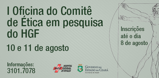Inscrições abertas para a I Oficina do Comitê de Ética em Pesquisa