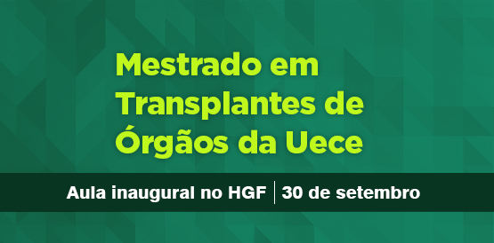 HGF realiza aula inaugural da primeira turma de mestrado em transplantes