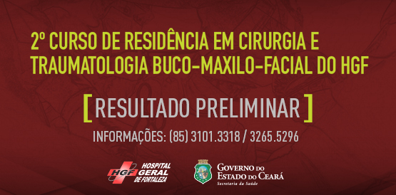 Resultado preliminar dos aprovados para residência Buco-Maxilo-Facial
