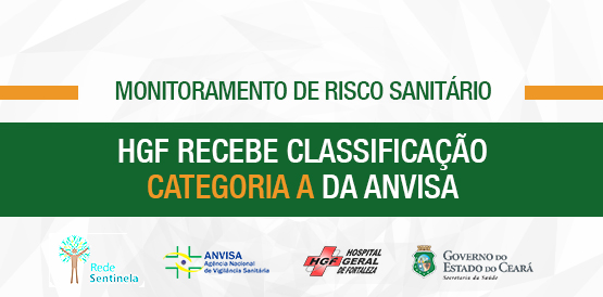 HGF recebe certificação máxima da Anvisa