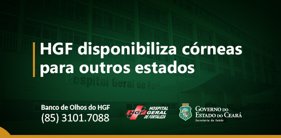 Banco de Olhos do HGF amplia atendimento