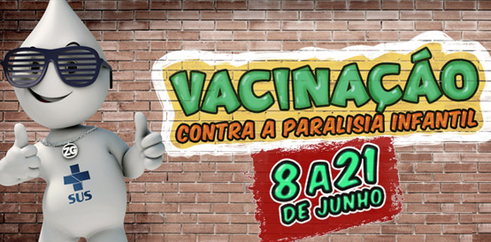 Lançamento da campanha de vacinação contra poliomielite será sexta, 7