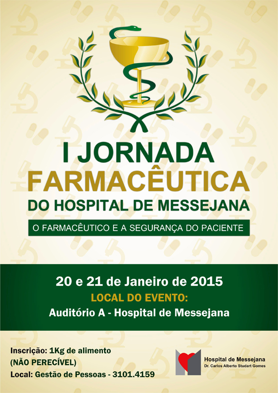 Programação completa da I Jornada Farmacêutica do Hospital de Messejana