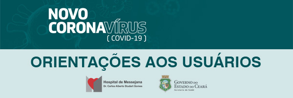 Hospital de Messejana adota medidas de prevenção ao Covid-19