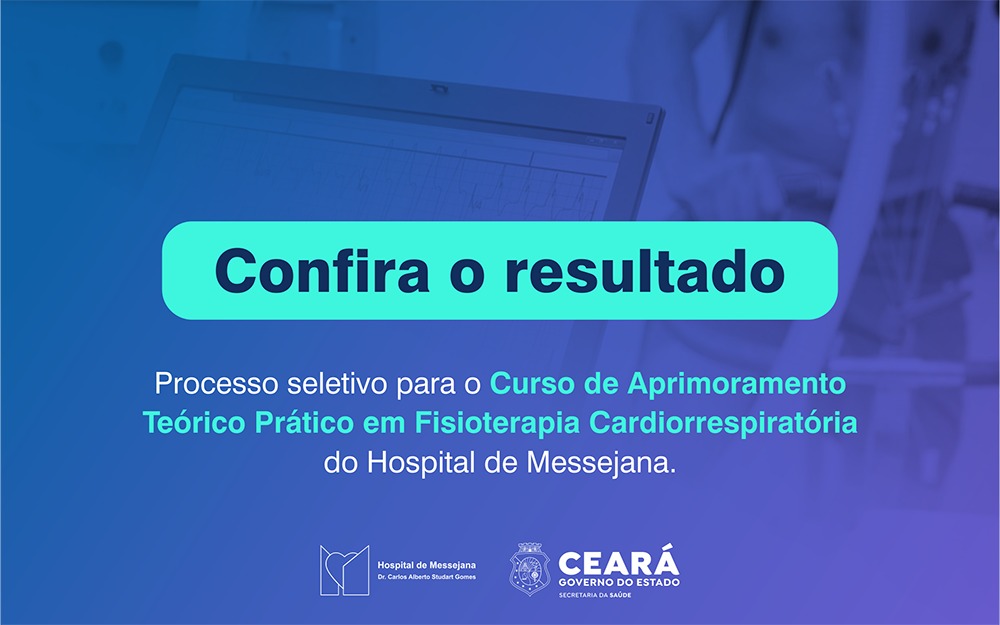 Confira resultado da seleção para o Curso de Aprimoramento em Fisioterapia Cardiorrespiratória