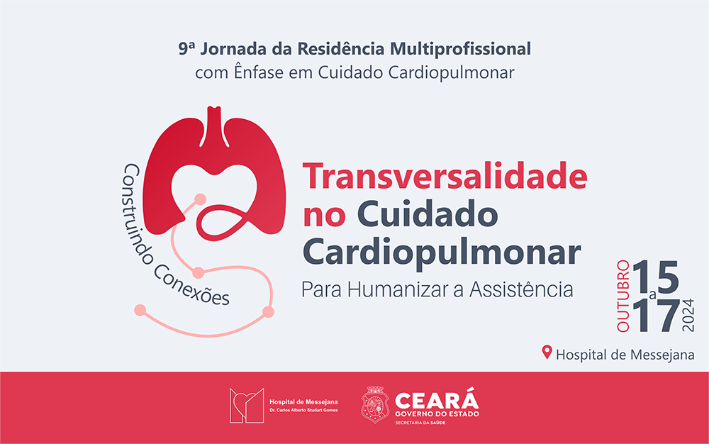 Hospital de Messejana inscreve para Jornada da Residência Multiprofissional em Cuidado Cardiopulmonar. Participe!
