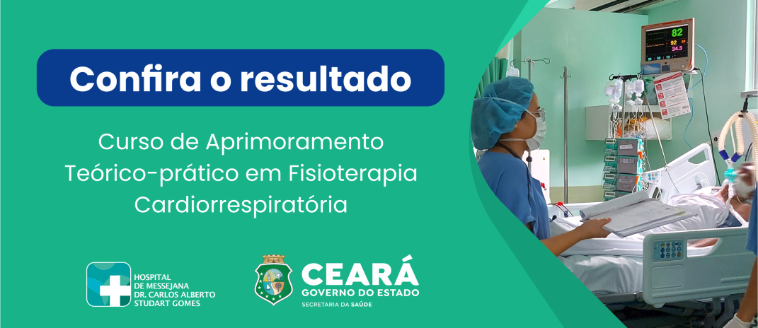 Confira o resultado da seleção para Curso de Aprimoramento em Fisioterapia Cardiorrespiratória