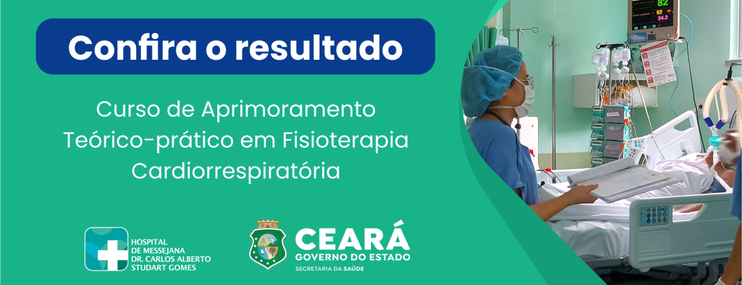 Confira o resultado da seleção para Curso de Aprimoramento em Fisioterapia Cardiorrespiratória