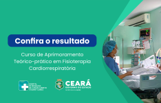 Confira o resultado da seleção para Curso de Aprimoramento em Fisioterapia Cardiorrespiratória