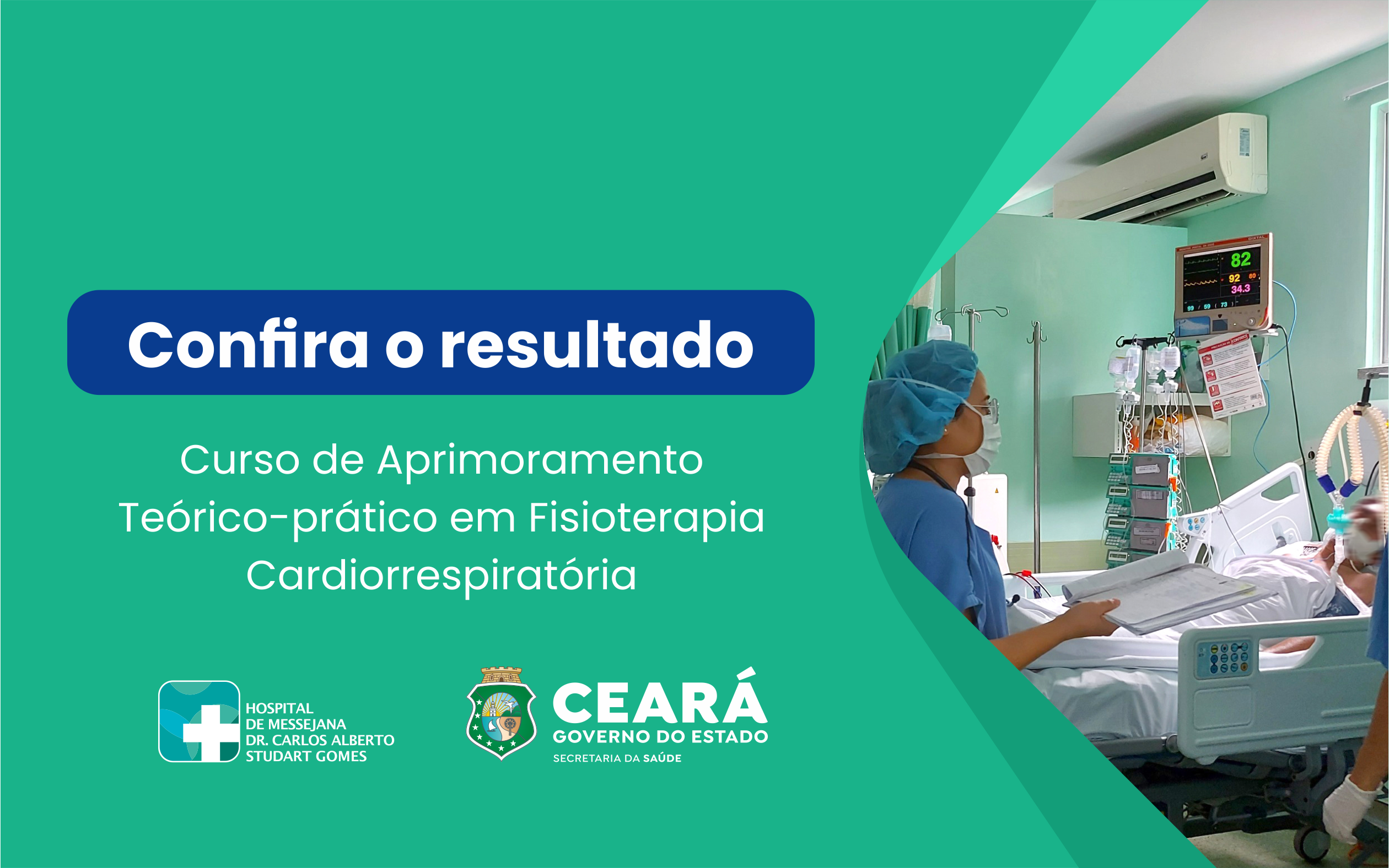 Confira o resultado da seleção para Curso de Aprimoramento em Fisioterapia Cardiorrespiratória