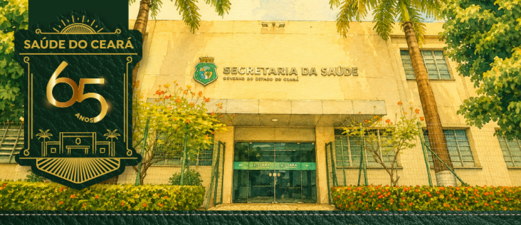 Sesa completa 65 anos de história fortalecendo o SUS e promovendo a saúde da população do Ceará