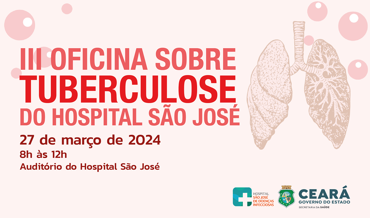 Inscrições abertas para III Oficina Sobre Tuberculose do HSJ