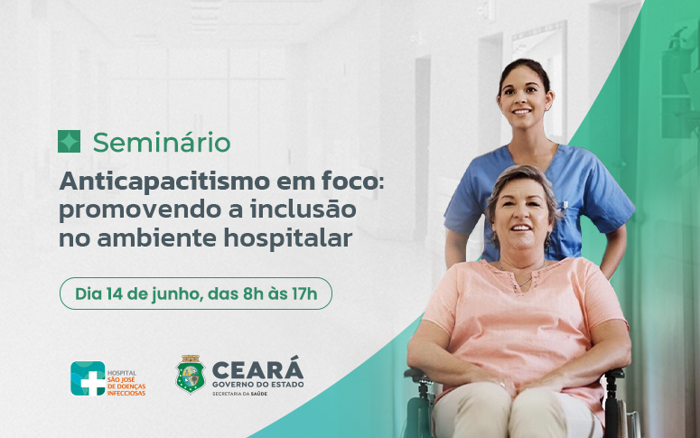 HSJ promove seminário sobre anticapacitismo e inclusão no ambiente hospitalar no próximo dia 14 de junho