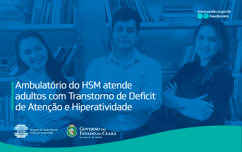 HSM tem ambulatório pioneiro no tratamento de Transtorno de Déficit de Atenção em adultos