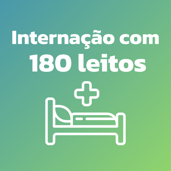 Internação com 180 leitos