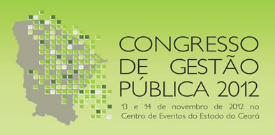 Congresso Gestão Pública 2012 inicia terça-feira (13)