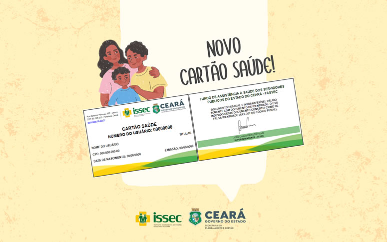 Novo cartão saúde do Issec para titulares e dependentes está em vigor