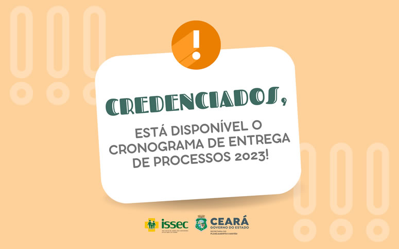 Credenciados, está disponível o Cronograma de Entrega de Processos 2023