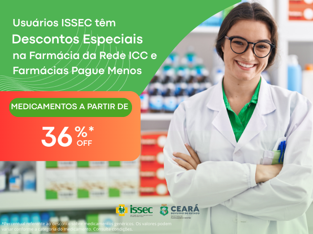 Conveniados ao Issec possuem descontos exclusivos em farmácias parceiras; saiba como
