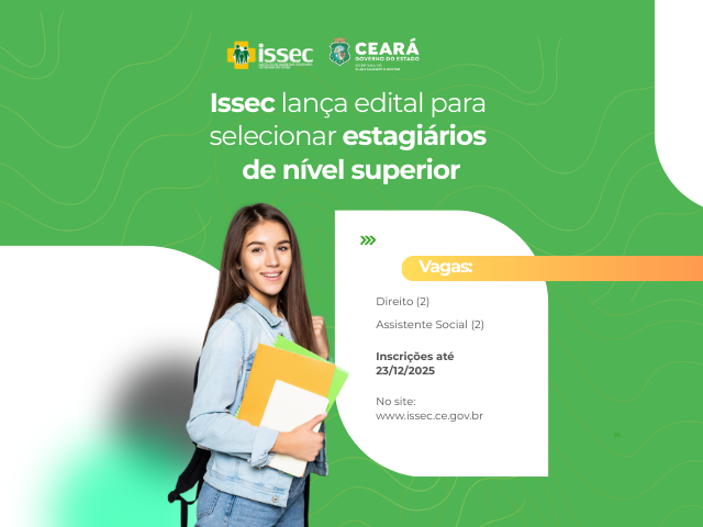 Issec divulga edital para seleção de estagiários de nível superior