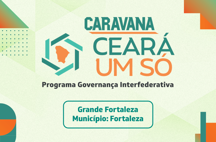 Caravana Ceará Um Só – Grande Fortaleza