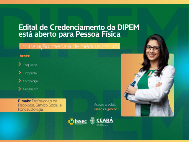 Issec anuncia edital de credenciamento para contratação imediata de médicos peritos