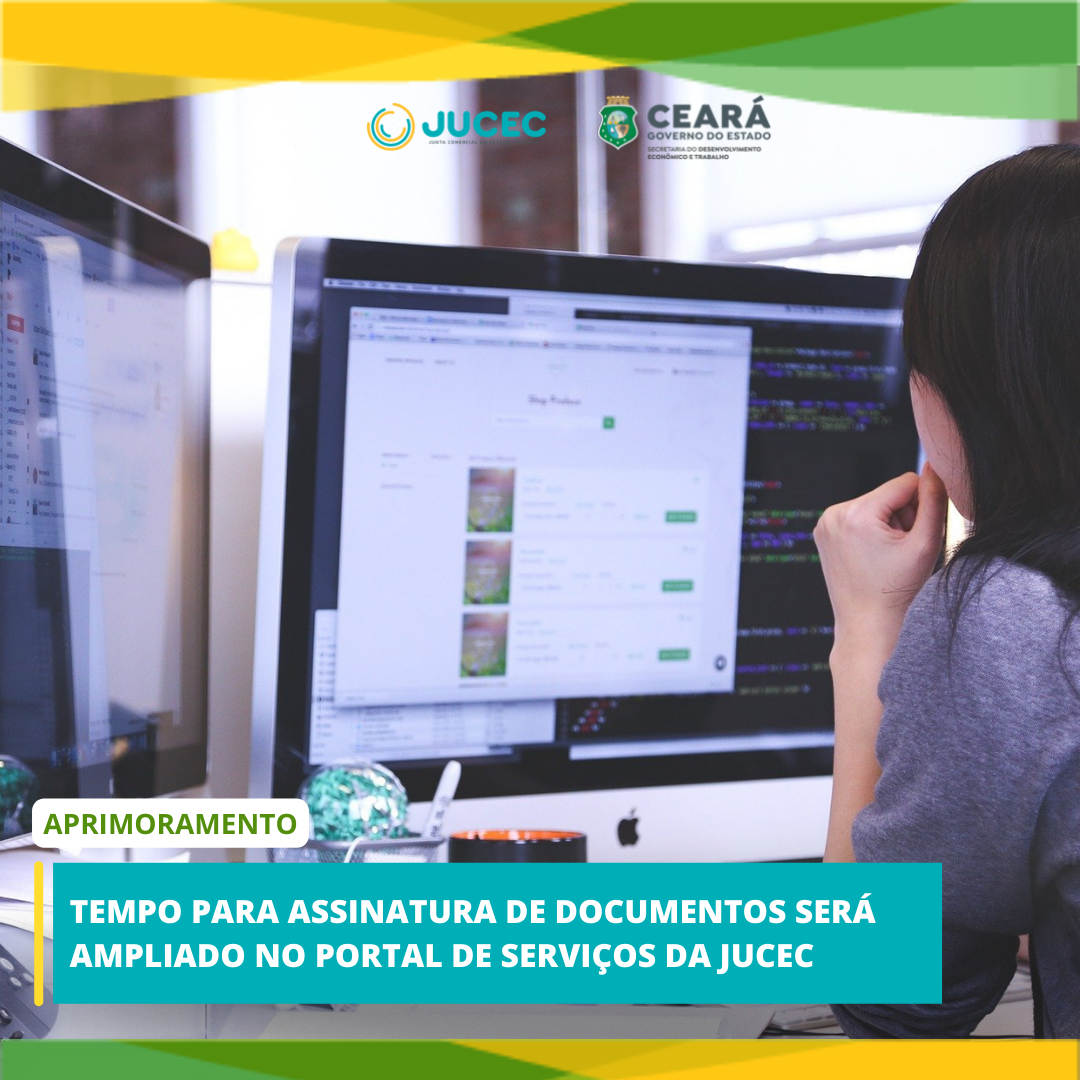 Tempo para assinatura de documentos será ampliado no Portal de Serviços da Jucec