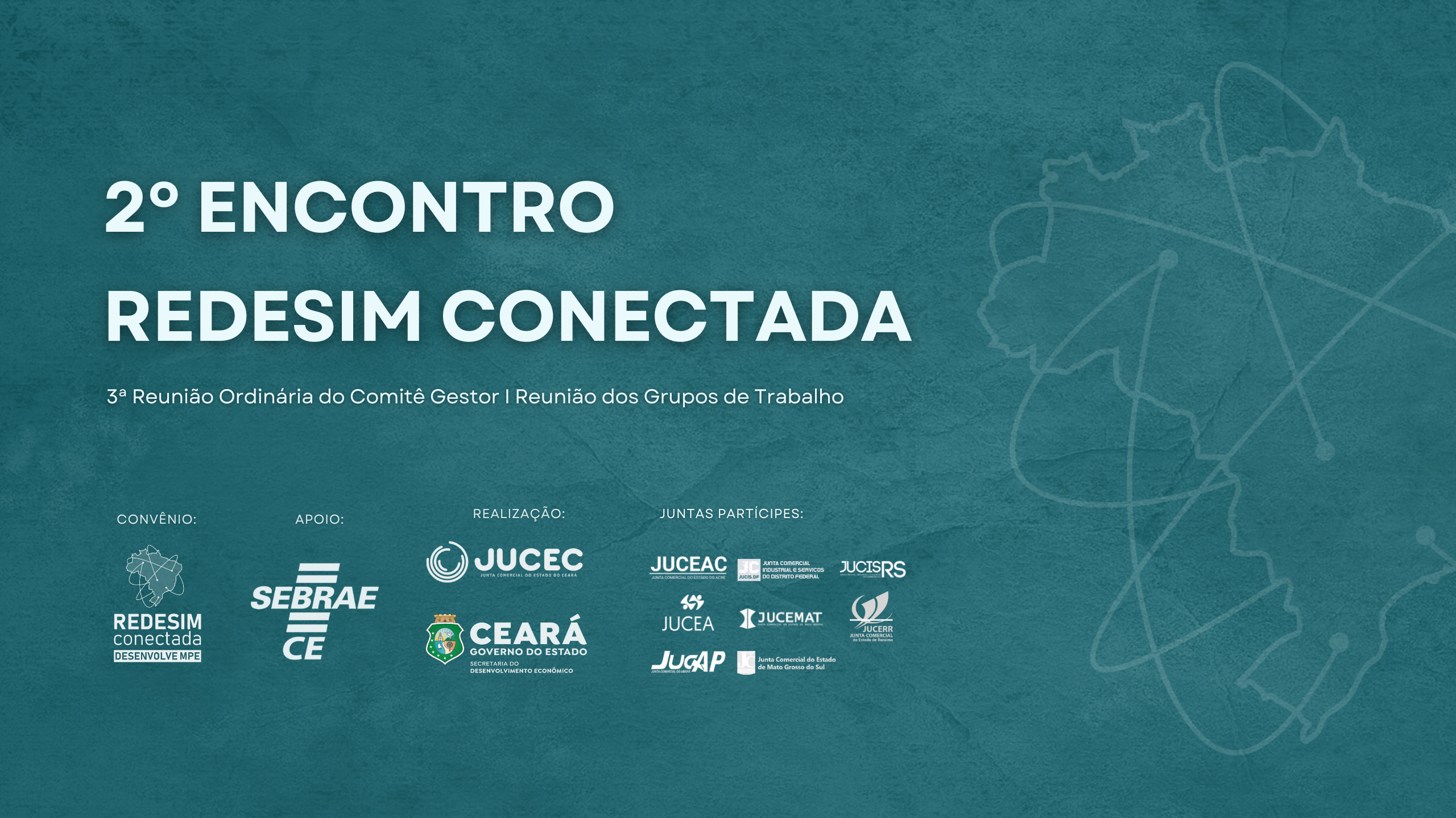 Portal Nacional da Redesim e Transformação Digital serão discutidos no 2° Encontro do Convênio Redesim Conectada