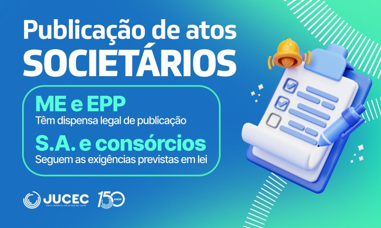 Jucec esclarece regras sobre publicação de atos societários para empresas registradas no Ceará