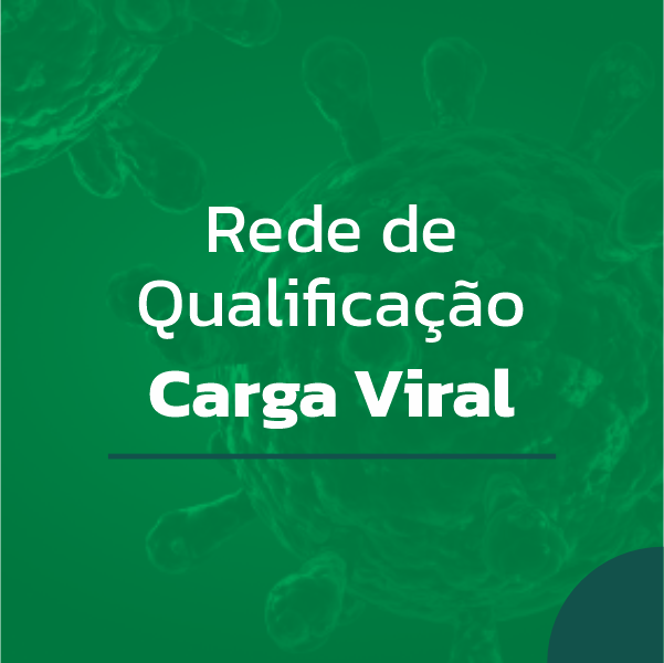 Rede de Qualificação Carga Viral