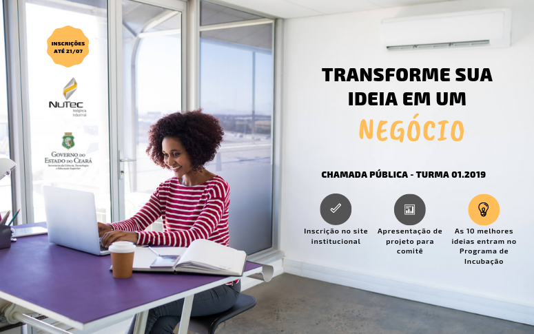 Programa de incubação do Nutec “Você, empreendedor!” 2019