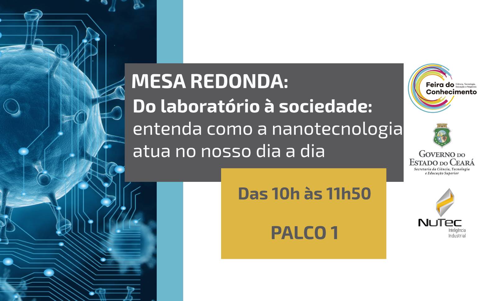 Mesa redonda discute nanotecnologia e aproxima sociedade, pesquisadores e setor produtivo