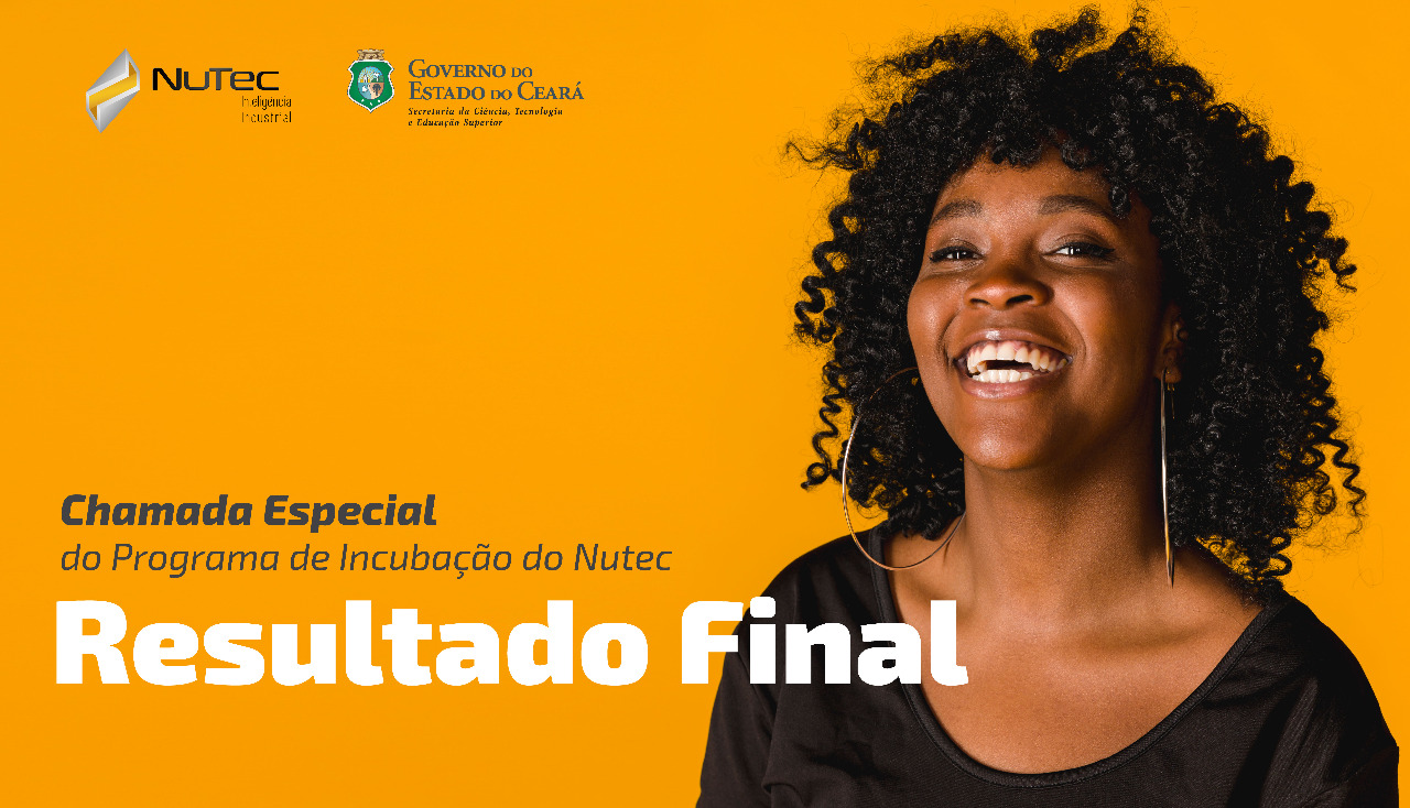 RESULTADO FINAL:  Chamada Especial do Programa de Incubação