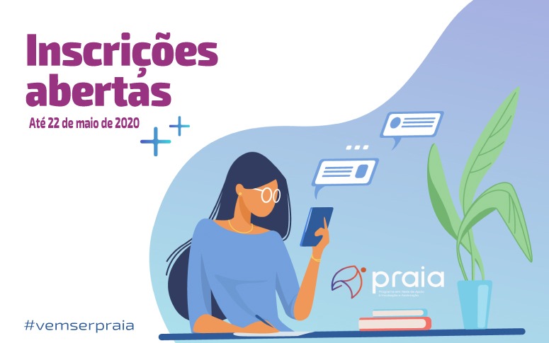 Programa de aceleração PRAIA tem inscrições abertas até 22 de maio