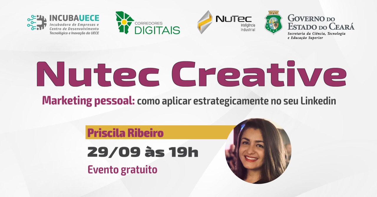 Agência de Inovação do Nutec promove Webinar gratuito sobre marketing pessoal