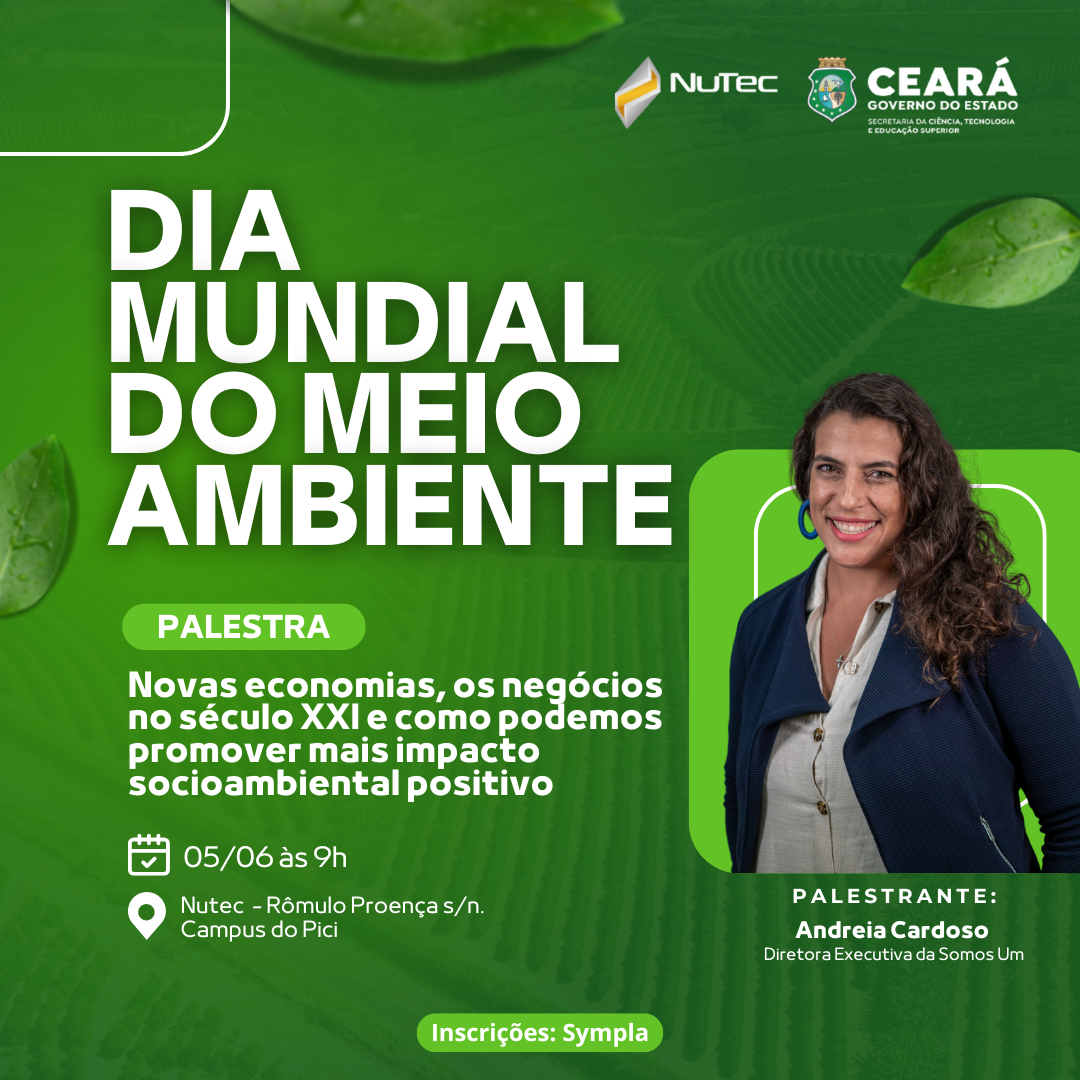 Dia Mundial do Meio Ambiente: palestra aborda negócios, sociedade e impacto socioambiental