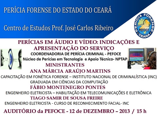 PERÍCIAS EM ÁUDIO E VÍDEO: INDICAÇÕES E APRESENTAÇÃO DO SERVIÇO